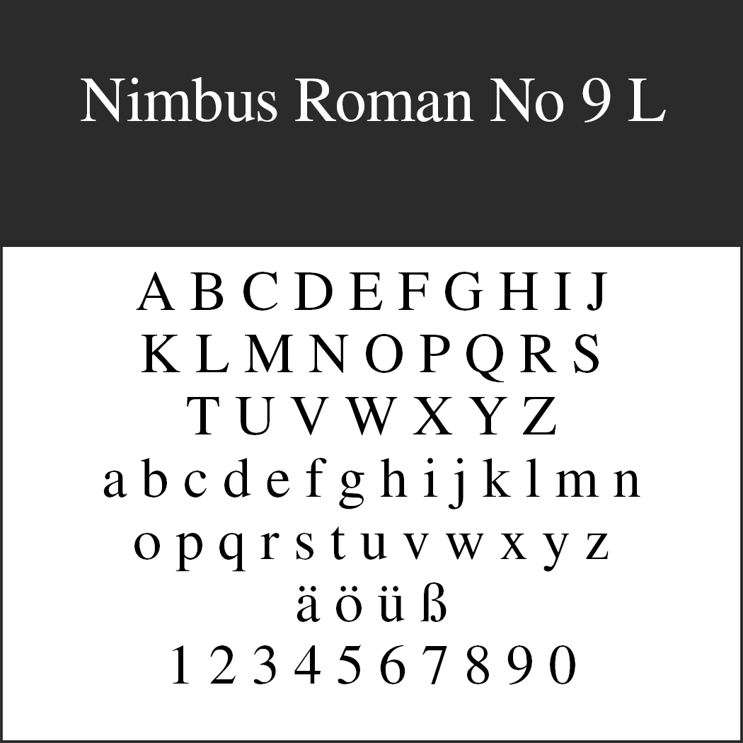Times New Roman - Alternative: Nimbus Roman No 9 L